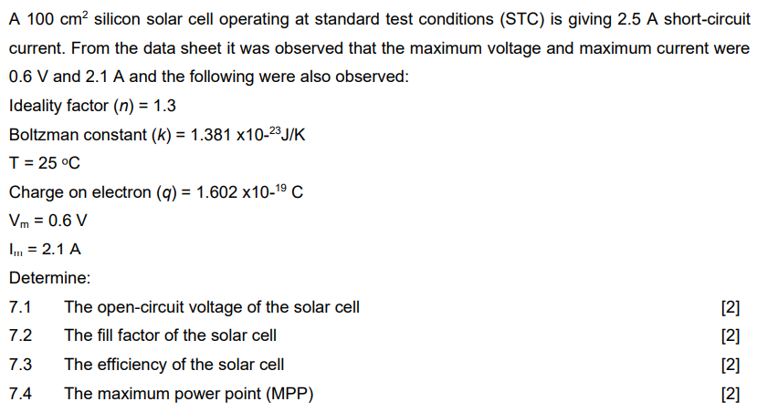 Solved A 100cm2 ﻿silicon solar cell operating at ﻿standard | Chegg.com