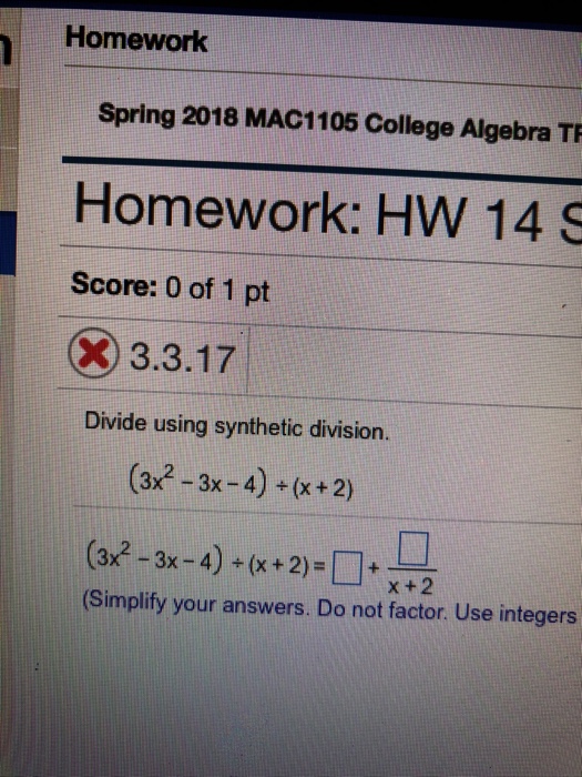 Solved Homework Spring 2018 MAC1105 College Algebra TR | Chegg.com