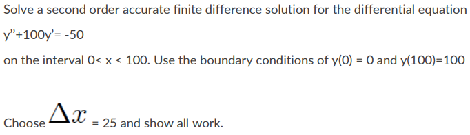 Solved Solve a second order accurate finite difference | Chegg.com