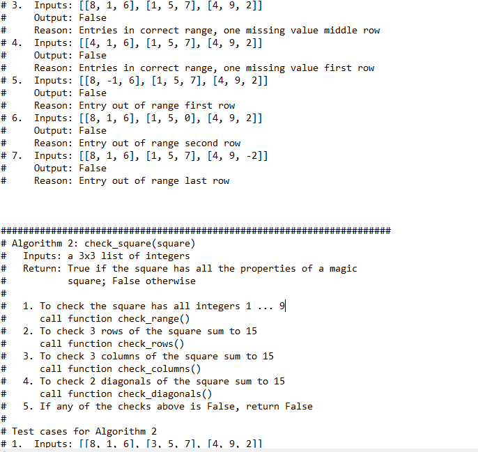 # 3. Inputs: [[8, 1, 6], [1, 5, 7], [4, 9, 2]] Output: False Reason: Entries in correct range, one missing value middle row I
