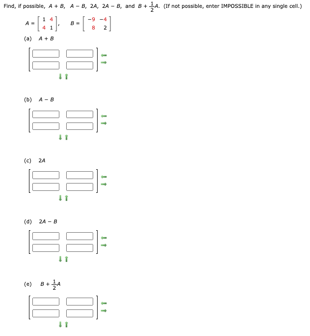 Solved Find, If Possible, A + B, A- B, 2A, 2A – B, And B+ | Chegg.com