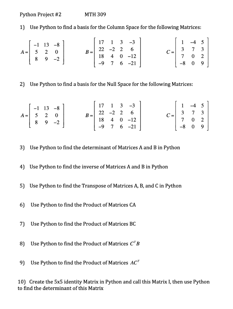 Solved Python Project #2 MTH 309 1) Use Python to find a | Chegg.com