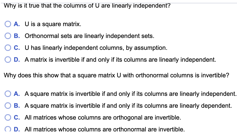 Solved Let U be a square matrix with orthonormal columns.