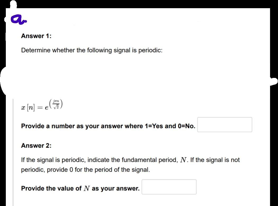 Solved Answer 1: Determine Whether The Following Signal Is | Chegg.com