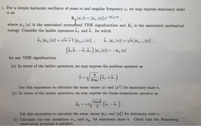 Solved 1. For a simple harmonic oscillator of mass m and | Chegg.com