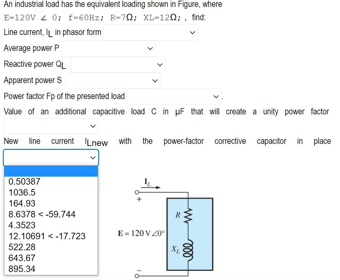 Solved The available options are the ones listed. no other | Chegg.com