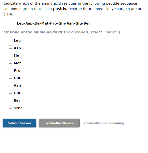 Solved Indicate which of the amino acid residues in the | Chegg.com