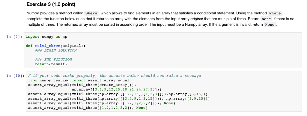 Solved Exercise 3 (1.0 point) Numpy provides a method called | Chegg.com