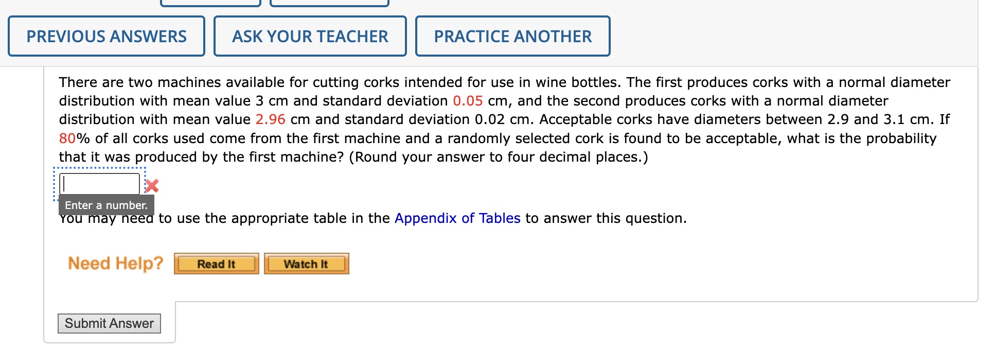 Solved There are two machines available for cutting corks | Chegg.com
