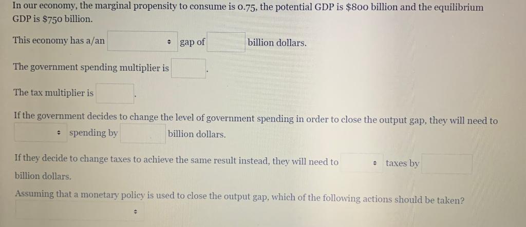 Solved In Our Economy, The Marginal Propensity To Consume Is | Chegg.com