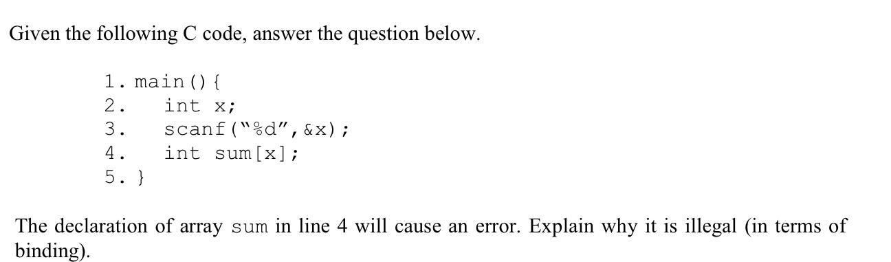 Solved Given the following C code, answer the question | Chegg.com