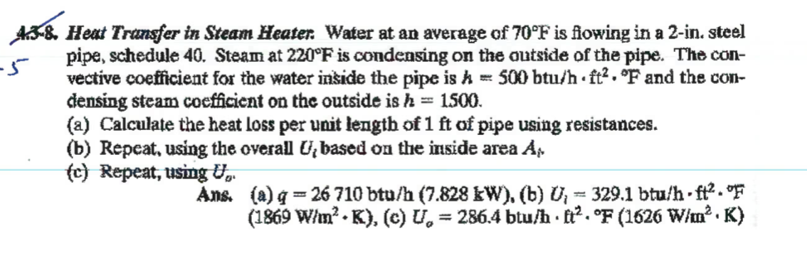 Solved -g 43-8. Heat Transfer in Steam Heater. Water at an | Chegg.com