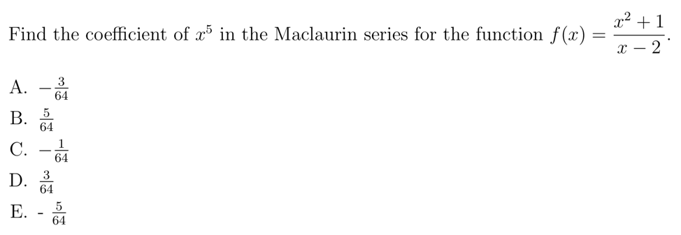 Solved +1 + Find the coefficient of r' in the Maclaurin | Chegg.com