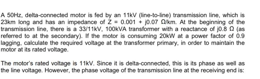Solved A 50 Hz, delta-connected motor is fed by an 11kV | Chegg.com
