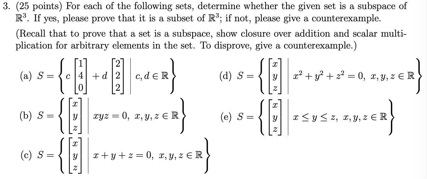 Solved 3. (25 points) For each of the following sets, | Chegg.com