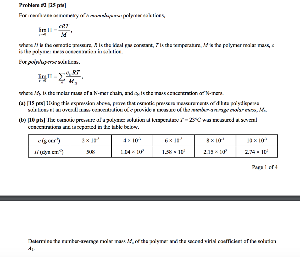 Solved Problem 2 125 pts For membrane osmometry of a