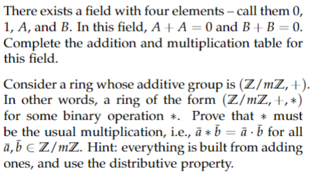 Solved There exists a field with four elements – call them | Chegg.com