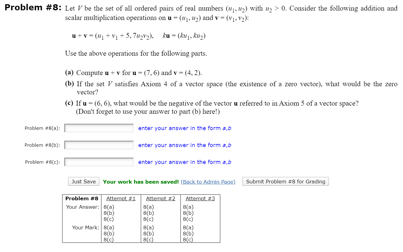 Solved Problem 8 Let V Be The Set Of All Ordered Pairs Chegg Com