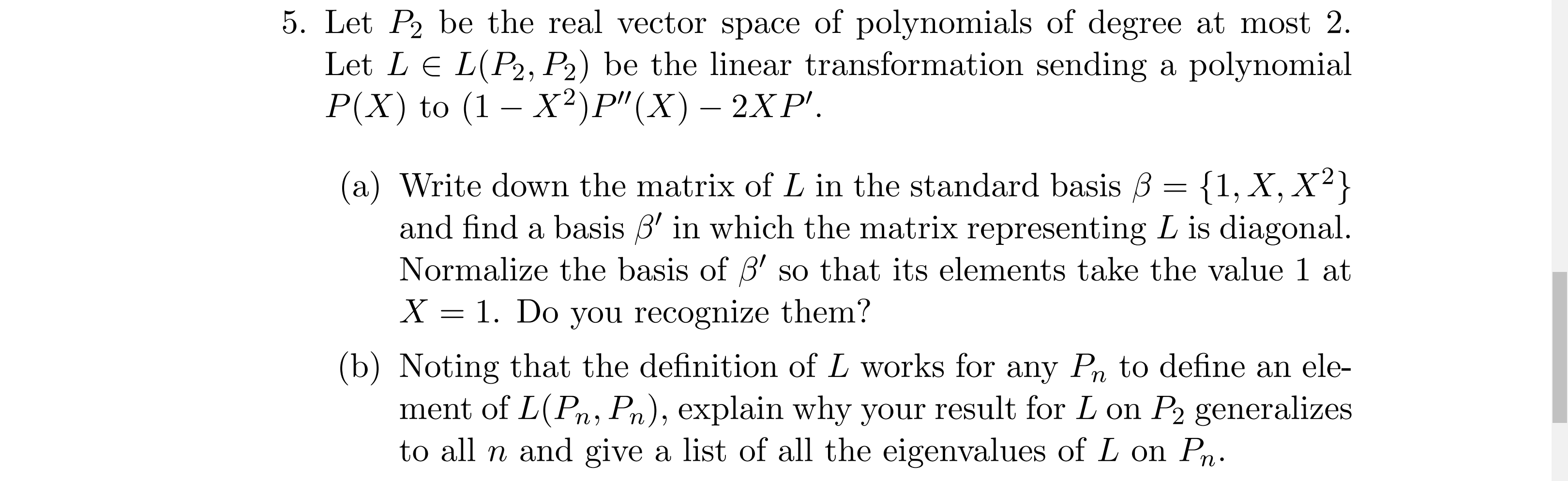 Solved 5 Let P2 Be The Real Vector Space Of Polynomials Of