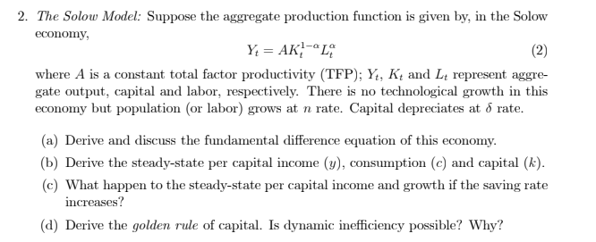 Solved 2. The Solow Model: Suppose the aggregate production | Chegg.com