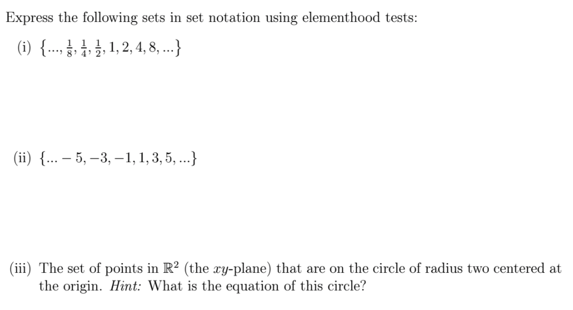 Solved Express the following sets in set notation using | Chegg.com