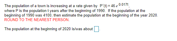 Solved The population of a town is increasing at a rate | Chegg.com