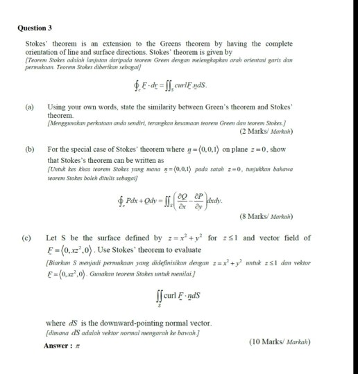 Solved Question 3 Stokes' theorem is an extension to the | Chegg.com