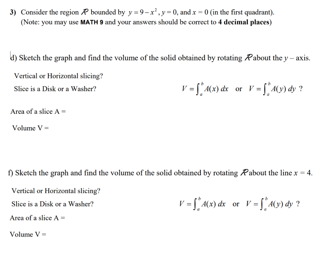 Solved 3 Consider The Region R Bounded By Y 9 X Y Chegg Com