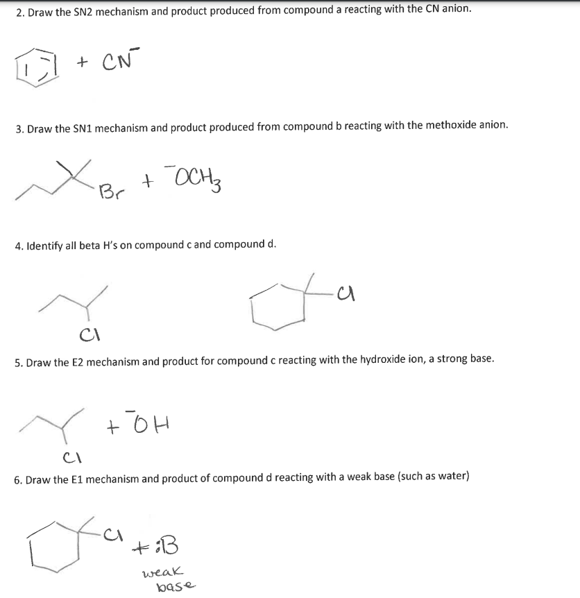 Solved 2. Draw the SN2 mechanism and product produced from | Chegg.com