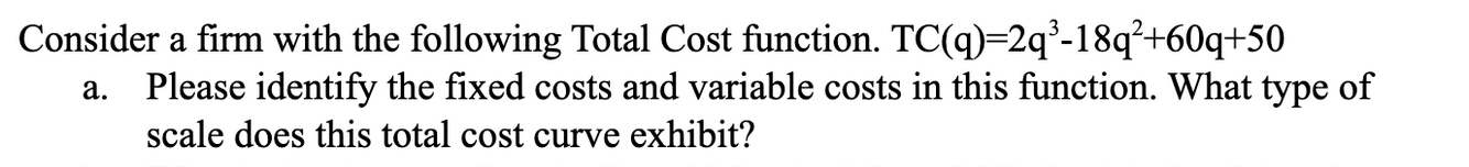 Solved Consider a firm with the following Total Cost | Chegg.com