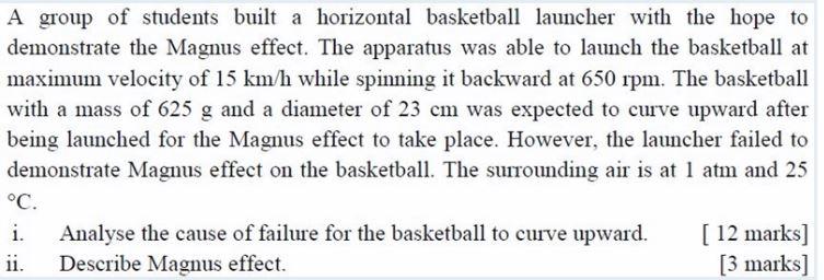 Solved A group of students built a horizontal basketball | Chegg.com