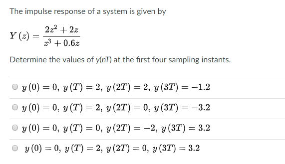 Solved The impulse response of a system is given by | Chegg.com