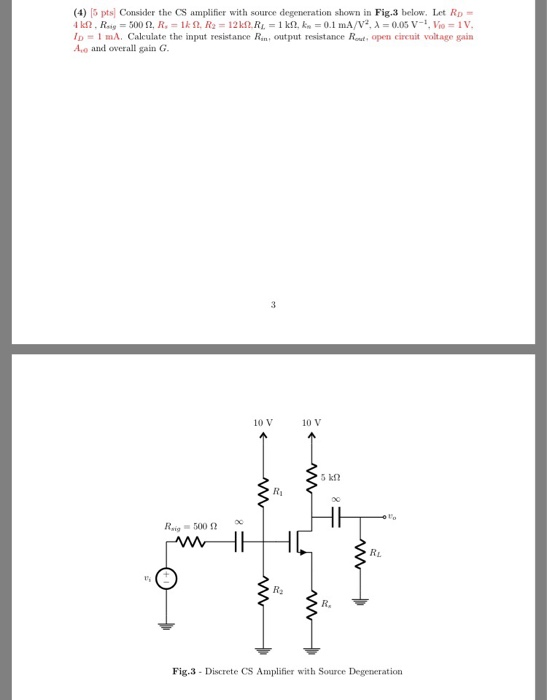 Solved (4) [5 pts Consider the CS amplifier with source | Chegg.com