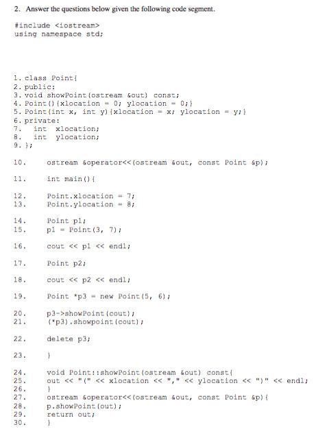 Solved C++ Please! Answer the questions below given the | Chegg.com