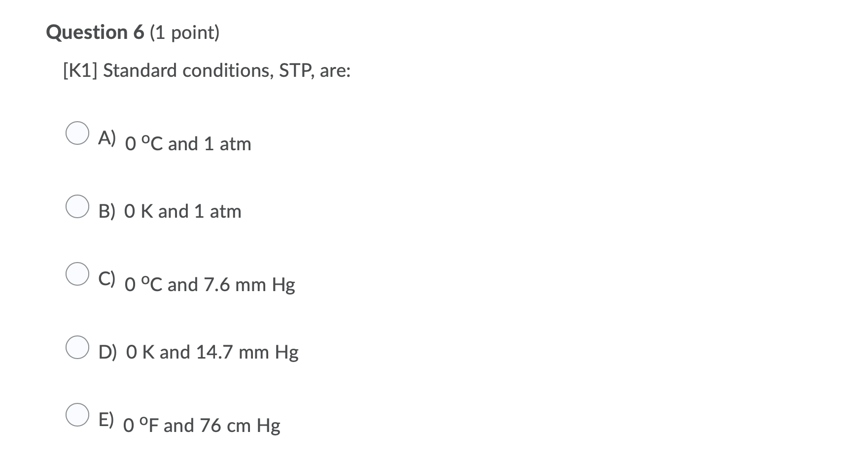 Solved Question 6 1 Point [k1] Standard Conditions Stp