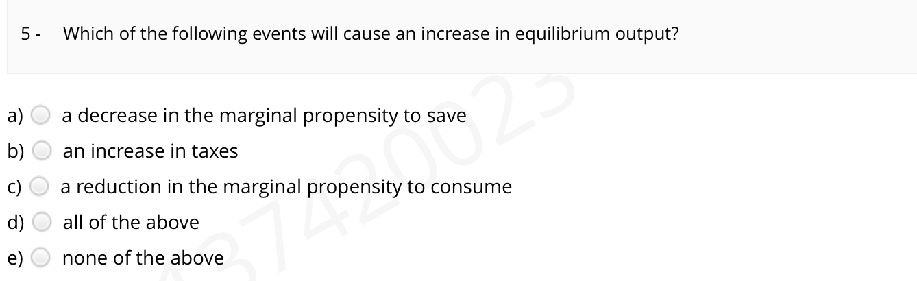 Solved 5- Which of the following events will cause an | Chegg.com