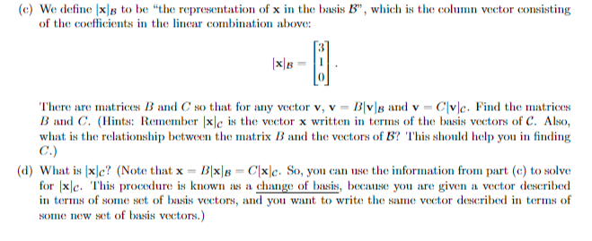 Solved 2. Let B and C be the following two bases of R3 : | Chegg.com