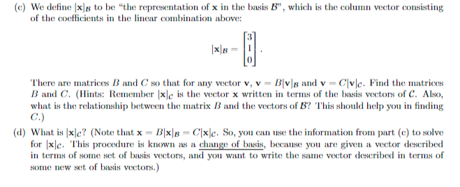 Solved 2. Let B And C Be The Following Two Bases Of R3 : | Chegg.com