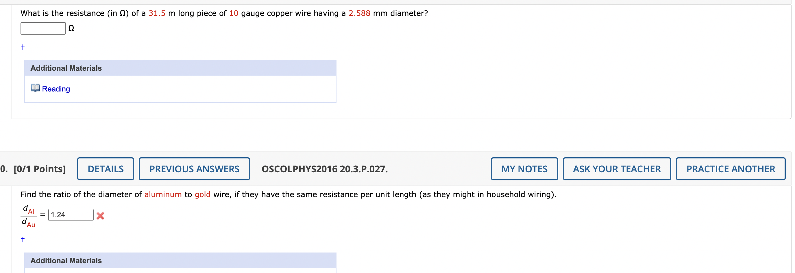 What is the resistance (in \( \Omega \) ) of a \( 31.5 \mathrm{~m} \) long piece of 10 gauge copper wire having a \( 2.588 \m