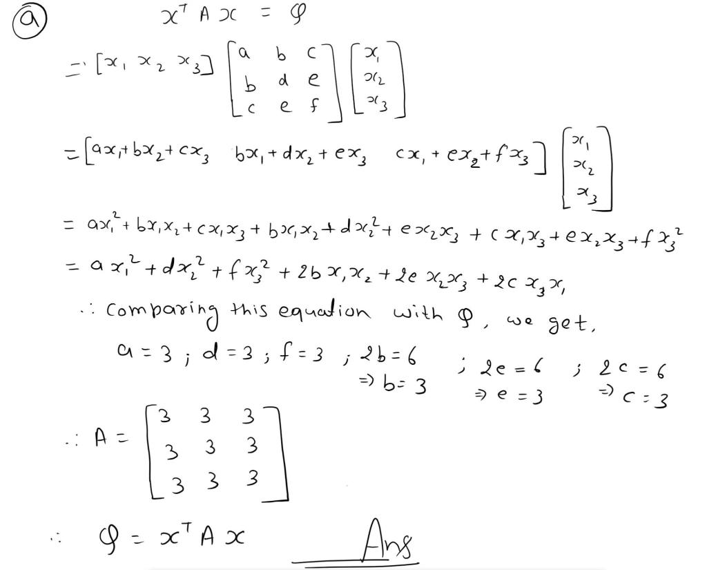 Solved Consider a quadratic form Q = 3x1² + 3x2? + 3x3? | Chegg.com