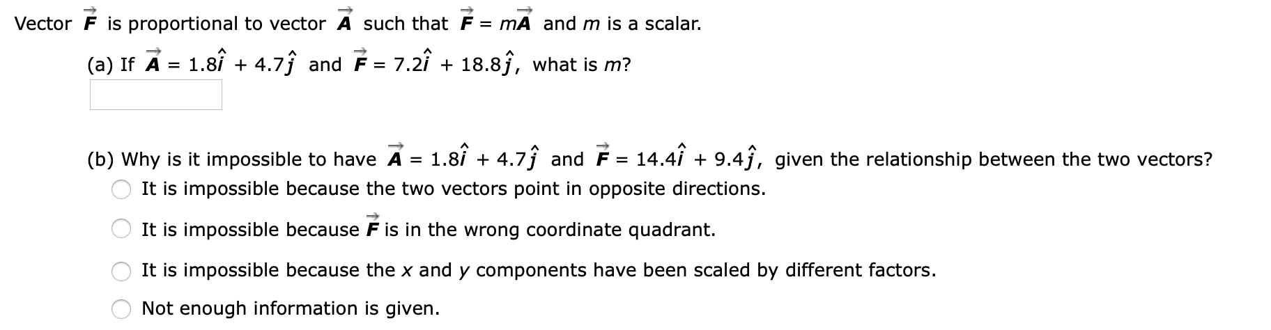 Solved Vector F Is Proportional To Vector A Such That F Chegg Com