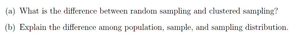 Solved (a) What is the difference between random sampling | Chegg.com