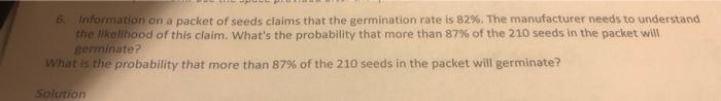 Solved 6. Information on a packet of seeds claims that the | Chegg.com