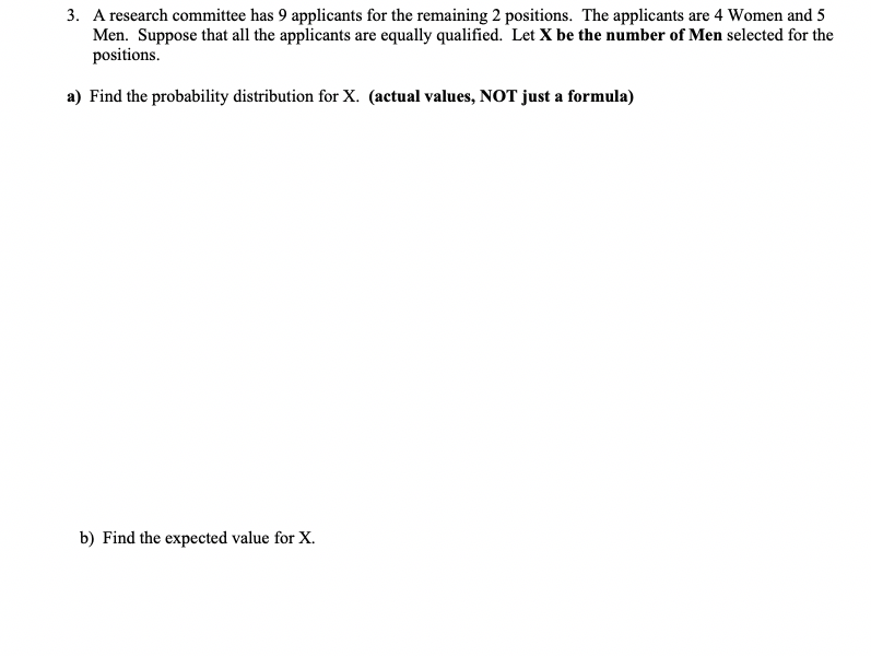 Solved 3. A research committee has 9 applicants for the | Chegg.com