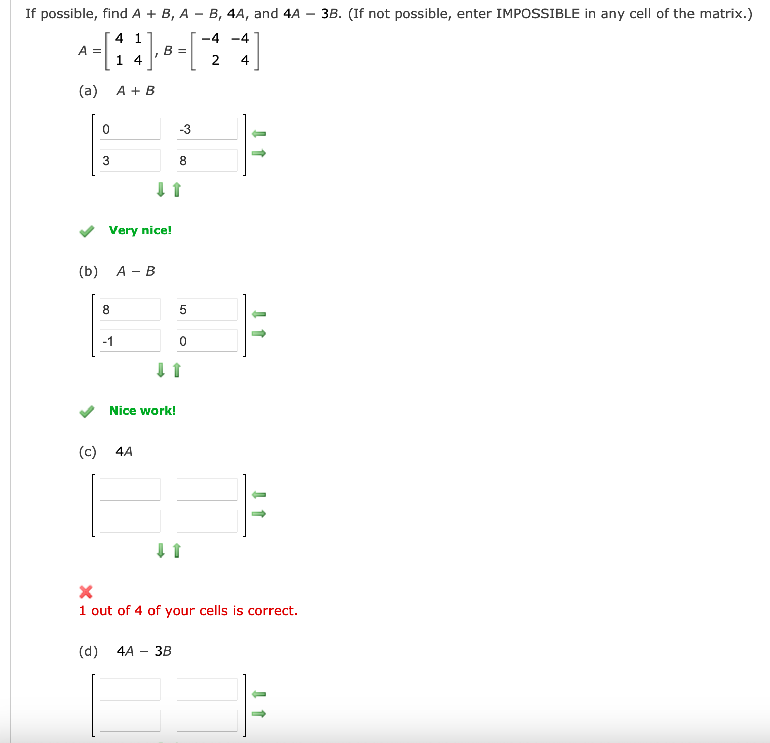 Solved Ossible, Find A+B,A−B,4A, And 4A−3B. (If Not | Chegg.com