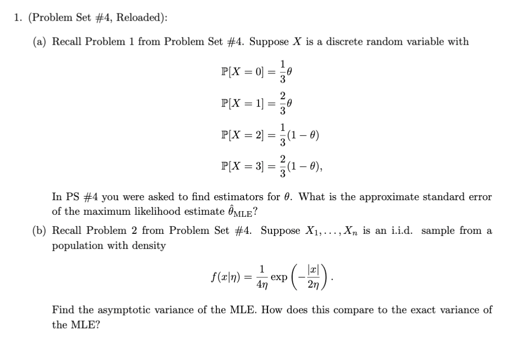 Solved 1. (Problem Set #4, Reloaded): (a) Recall Problem 1 | Chegg.com