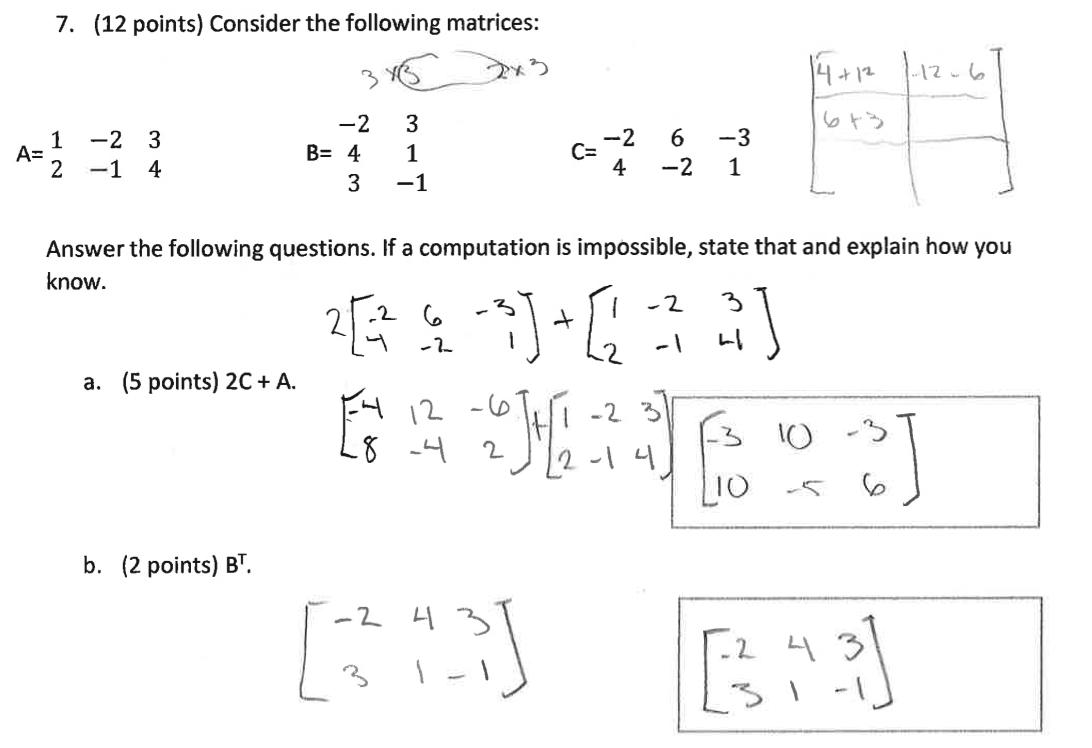 Solved 7. ( 12 Points) Consider The Following Matrices: | Chegg.com