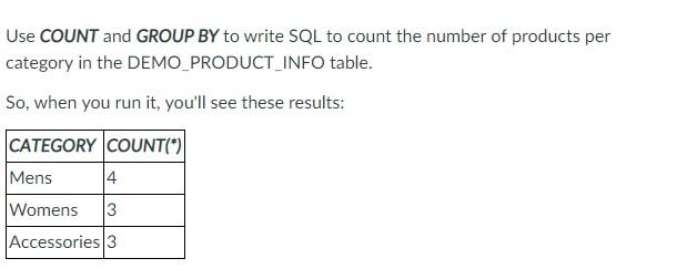 Solved Use COUNT and GROUP BY to write SQL to count the | Chegg.com