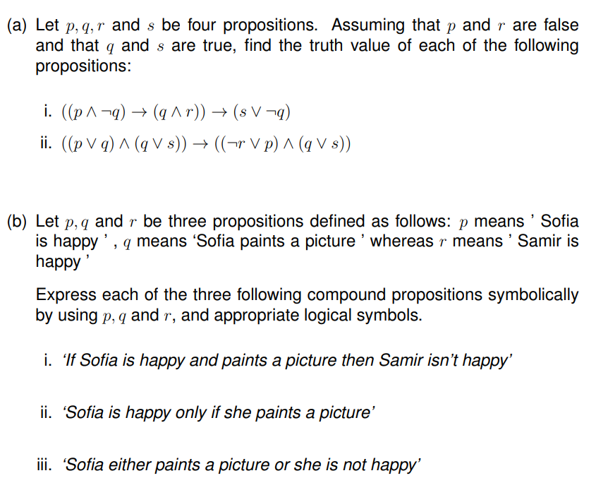 Solved (a) Let P,q,r And S Be Four Propositions. Assuming | Chegg.com