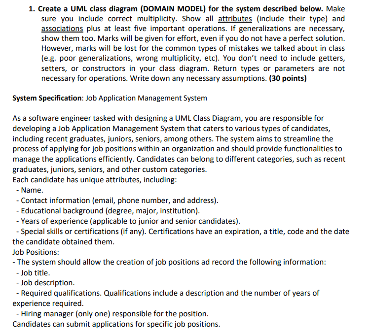 Solved 1. Create a UML class diagram (DOMAIN MODEL) for the | Chegg.com